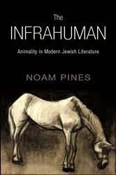 Book cover of The Infrahuman by Noam Pines
