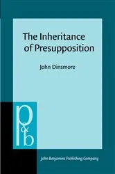 Book cover of The Inheritance of Presupposition by Unknown