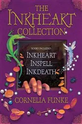 Book cover of The Inkheart Trilogy by Cornelia Funke
