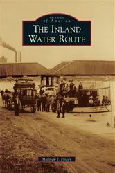 Book cover of The Inland Water Route by Matthew J. Friday