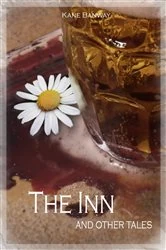 Book cover of The Inn and other tales by Kane Banway