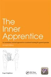 Book cover of The Inner Apprentice (2nd ed.) by Roger Neighbour