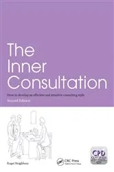 Book cover of The Inner Consultation (2nd ed.) by Roger Neighbour