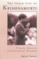 Book cover of The Inner Life of Krishnamurti by Aryel Sanat