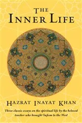 Book cover of The Inner Life by Hazrat Inayat Khan