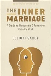 Book cover of The Inner Marriage by Elliott Saxby