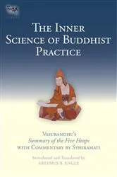 Book cover of The Inner Science of Buddhist Practice by Artemus B. Engle