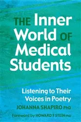 Book cover of The Inner World of Medical Students by Johanna Shapiro