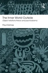 Book cover of The Inner World Outside (2nd ed.) by Paul Holmes