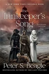 Book cover of The Innkeeper's Song by Peter S. Beagle