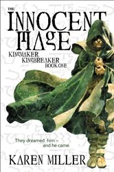 Book cover of The Innocent Mage by Karen Miller