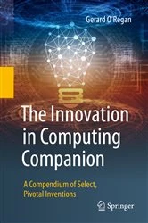 Book cover of The Innovation in Computing Companion by Gerard O’Regan
