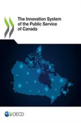 Book cover of The Innovation System of the Public Service of Canada by OECD Publishing