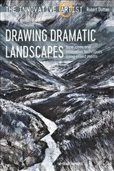 Book cover of The Innovative Artist: Drawing Dramatic Landscapes by Robert Dutton