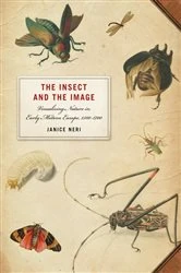Book cover of The Insect and the Image by Janice Neri