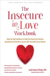 Book cover of The Insecure in Love Workbook by Leslie Becker-Phelps