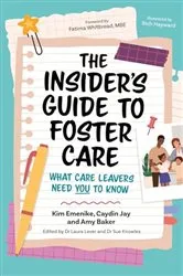Book cover of The Insider’s Guide to Foster Care by Sue Knowles
