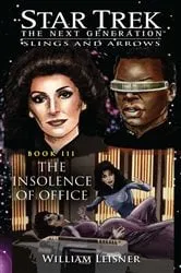 Book cover of The Insolence of Office by William Leisner