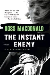 Book cover of The Instant Enemy by Ross Macdonald