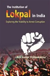 Book cover of The Institution of Lokpal in India by Anil Kumar ishwakarma