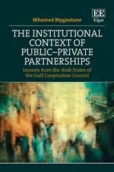 Book cover of The Institutional Context of Public–Private Partnerships by Mhamed Biygautane