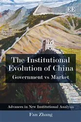 Book cover of The Institutional Evolution of China by Fan Zhang