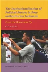 Book cover of The Institutionalisation of Political Parties in Post-authoritarian Indonesia by Unknown
