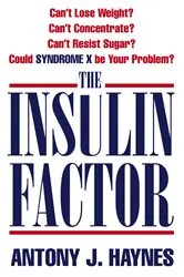 Book cover of The Insulin Factor by Antony Haynes