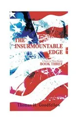 Book cover of The Insurmountable Edge Book Three by Thomas Goodfellow