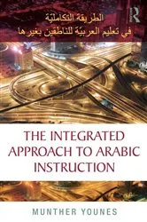 Book cover of The Integrated Approach to Arabic Instruction by Unknown