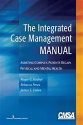 Book cover of The Integrated Case Management Manual by Rebecca Perez