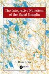Book cover of The Integrative Functions of The Basal Ganglia by Henry Yin