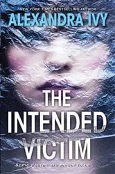 Book cover of The Intended Victim by Alexandra Ivy