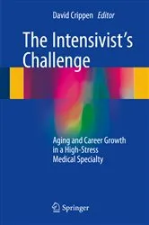 Book cover of The Intensivist's Challenge by David Crippen