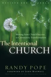 Book cover of The Intentional Church by Randy Pope