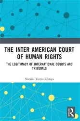 Book cover of The Inter American Court of Human Rights by Natalia Zúñiga