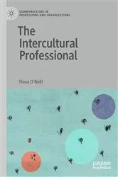 Book cover of The Intercultural Professional by Fiona O'Neill