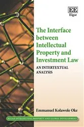 Book cover of The Interface between Intellectual Property and Investment Law by Unknown