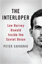Book cover of The Interloper by Peter Savodnik
