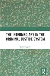 Book cover of The Intermediary in the Criminal Justice System by John Taggart