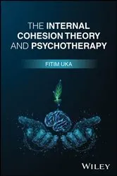 Book cover of The Internal Cohesion Theory and Psychotherapy by Fitim Uka