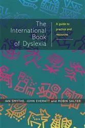 Book cover of The International Book of Dyslexia by Ian Smythe