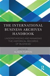 Book cover of The International Business Archives Handbook by Unknown