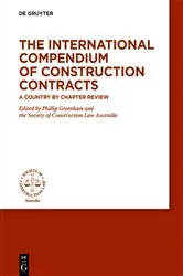 Book cover of The International Compendium of Construction Contracts by Unknown