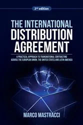 Book cover of The International Distribution Agreement by Marco Mastracci