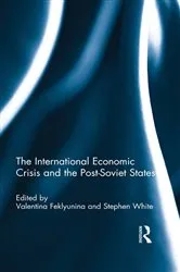 Book cover of The International Economic Crisis and the Post-Soviet States by Valentina Feklyunina