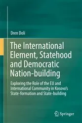 Book cover of The International Element, Statehood and Democratic Nation-building by Dren Doli