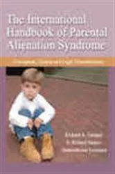Book cover of The International Handbook of Parental Alienation Syndrome by Richard A. Gardner