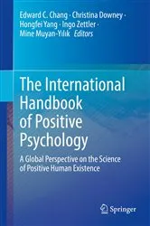 Book cover of The International Handbook of Positive Psychology by Edward C. Chang