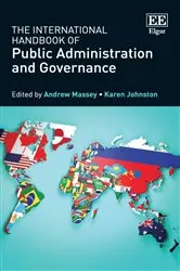 Book cover of The International Handbook of Public Administration and Governance by Andrew Massey